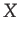$\displaystyle X$