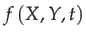 $\displaystyle f\left(X,Y,t\right)$